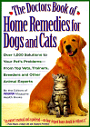 The Doctor's Book Of Home Remedies For Dogs and Cats
