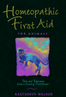 Homeopathic First Aid for Amimals